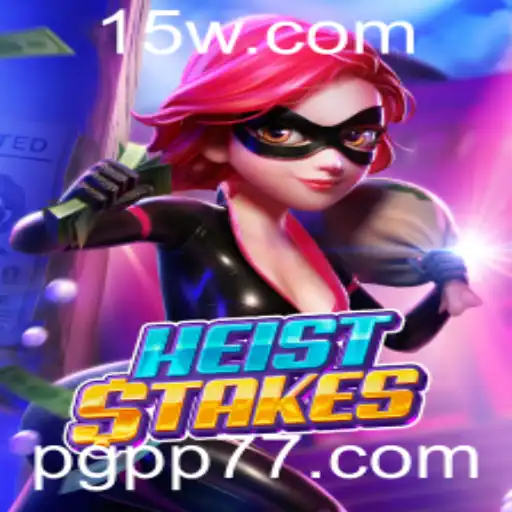 Descubra os Desafios e a Emoção do Jogo HeistStakes: Uma Aventura de Estratégia